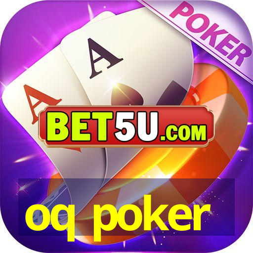 oq poker